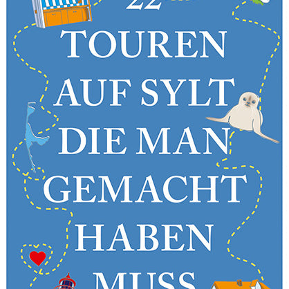 Buch "22 Touren auf Sylt die man gesehen haben muss", handsigniert + Autogrammkarte, Sina Beerwald